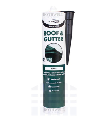 Bond roof gutter sealant - &,